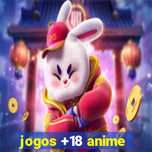 jogos +18 anime